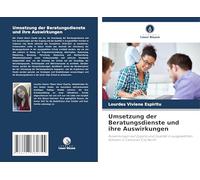Umsetzung der Beratungsdienste und ihre Auswirkungen: Auswirkungen auf Zugang und Qualität in ausgewählten Schulen in Caloocan City North