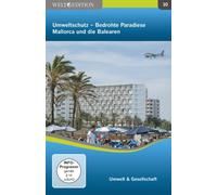 Umweltschutz - Bedrohte Paradiese: Mallorca und die Balearen - Welt Edition 10 [Alemania] [DVD]
