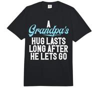 Un Abrazo de Abuelo Dura Mucho después de Que se Deja IR Nuevo Abuelo Comfort Colors Adult Heavyweight T-Shirt