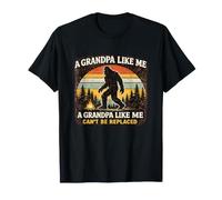 Un Abuelo como yo no Puede ser reemplazado Bigfoot Camiseta