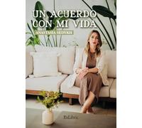 Un acuerdo con mi vida