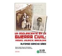 Un Adolescente En La Guerra Civil