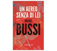 Un aereo senza di lei (Dal mondo)