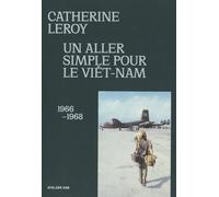 Un aller simple pour le Viêtnam: 1966-1968