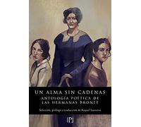 Un alma sin cadenas: 13 (Colección Poéticas)