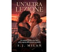 Un’altra lezione: Un romance lesbico slow burn sulla scoperta della propria sessualità (Sono lesbica?)