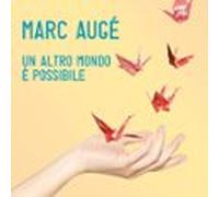 Un Altro Mondo È Possibile (audiolibro)