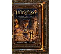 Un altro universo: I custodi del tempo