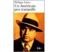 Un Américain Peu Tranquille (ebook)
