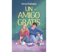 Un amigo gratis (Planeta)