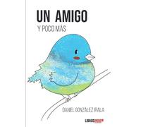 Un Amigo Y Poco Más