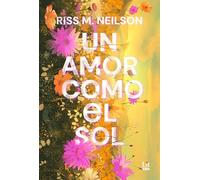 Un amor como el Sol (RBA Lit - Romántica)