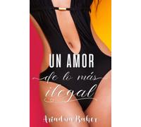 Un amor de lo más ilegal