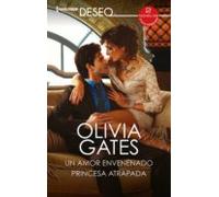 Un Amor Envenenado - Princesa Atrapada (ebook)