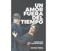Un amor fuera del tiempo | Carmen Yáñez, Félix Maraña, Bernardo Artxaga