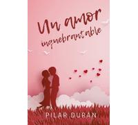 UN AMOR INQUEBRANTABLE