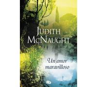 Un amor maravilloso (Trilogía Siempre 2) | Judith Mcnaught