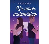 Un amor matemático (Novela)