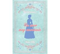 Un amor muy conveniente: 1 (Señoritas Victorianas)