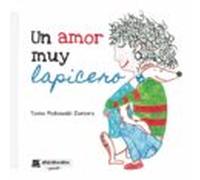Un Amor Muy Lapicero
