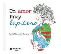 Un amor muy lapicero Tapa Blanda (SIN COLECCION)