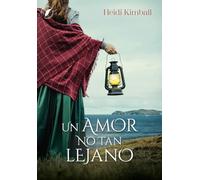 Un amor no tan lejano (Clean Romance)