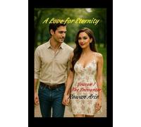 Un Amor para la Eternidad: Temporada 1 El Encuentro