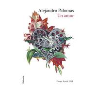 Un Amor (premi Nadal 2018) (cat)