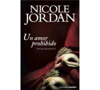 Un amor prohibido: Amantes legendarios II (Romántica)