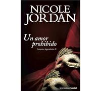 Un amor prohibido: Amantes legendarios II (Romántica)