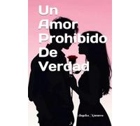 Un amor prohibido de verdad