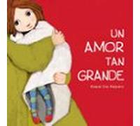 Un Amor Tan Grande