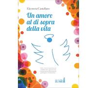 Un amore al di sopra della vita