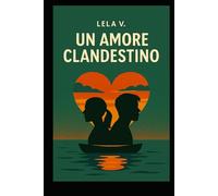 Un Amore Clandestino