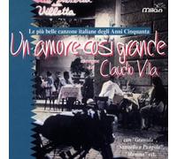 Un Amore Cosi Grande