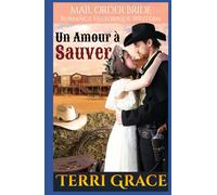 Un Amour à Sauver: Romance Historique Western (Les Sept Fils de Jethro)