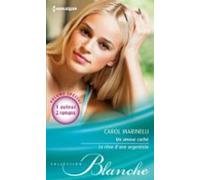 Un Amour Caché - Le Rêve Dune Urgentiste (ebook)