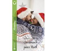 Un Amour Pour Noël (ebook)