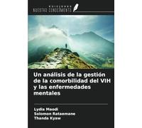 Un análisis de la gestión de la comorbilidad del VIH y las enfermedades mentales