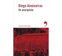 Un anarquista: 3 (Narrativa catalana)