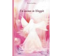 Un’anima in Viaggio