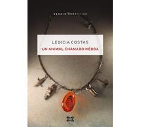 Un animal chamado néboa (EDICIÓN LITERARIA - NARRATIVA)