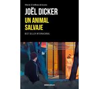 Un animal salvaje (Best Seller | Ficción)