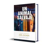 Un animal salvaje (edición limitada) (Campaña Libros firmados)