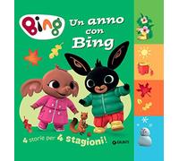 Un anno con Bing. 4 storie per 4 stagioni. Ediz. a colori