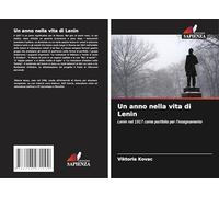 Un anno nella vita di Lenin: Lenin nel 1917 come portfolio per l'insegnamento