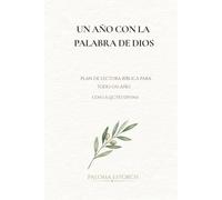 Un año con la Palabra de Dios: Pan de lectura bíblica para todo un año con la lectio divina