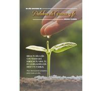 Un año creciendo en Palabra de gracia y fe: DEVOCIONALES 365 LECTURAS DIARIAS