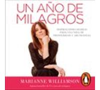 Un Año De Milagros (audiolibro)