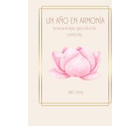 Un año en Armonia: Doce meses para vivir despacio, organizar tu vida con calma y reconectar contigo. (agendas de Armonia)